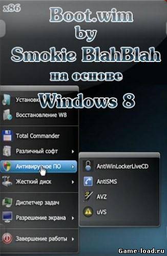 Boot.wim (x86) на основе Win8 для Win7/8 от Smokie BlahBlah v.10.04.2013 (2013/Rus/Multi/Pc/WinAll)