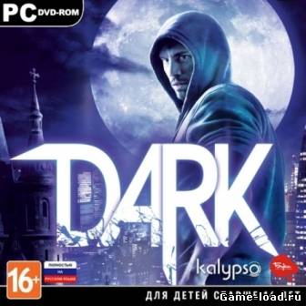 Dark v.1.0.1706.29185  (2013/Rus/Repack от White Smoke)