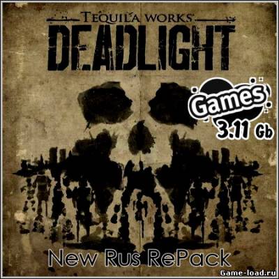 Deadlight (2013/Rus/RePack)