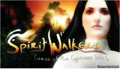 Spirit Walkers: Curse of the Cypress Witch / Искатели призраков: Проклятие кипарисовой ведьмы (2013/Rus)