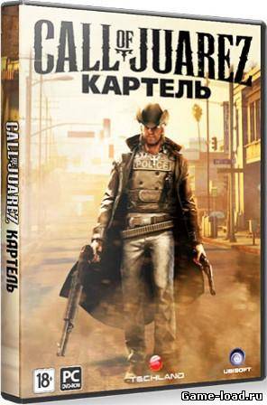 Call of Juarez: Картель — Limited Edition (2012/RUS/PC/Rip Fenixx/Win All)