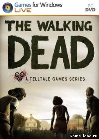 The Walking Dead: Episode 1 A New Day (2012/RUS/ENG/PC/Win All)