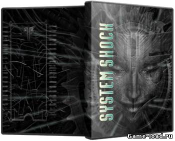 System Shock: Dilogy (1994-2013/Rus/RePack от R.G. Catalyst)