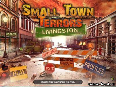 Террор в городке Линвингстон / Small Town Terrors: Livingston (2013/Rus)