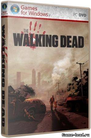 The Walking Dead Gold Edition (2012/RUS/PC/RePack Fenixx/Win All)