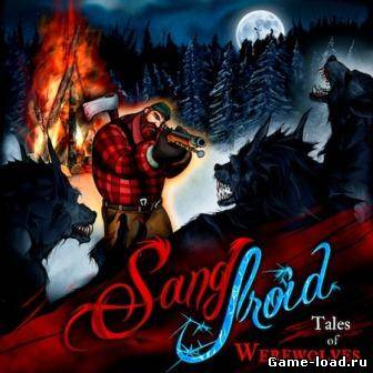 Sang-Froid: Tales of Werewolves (2013/Eng)